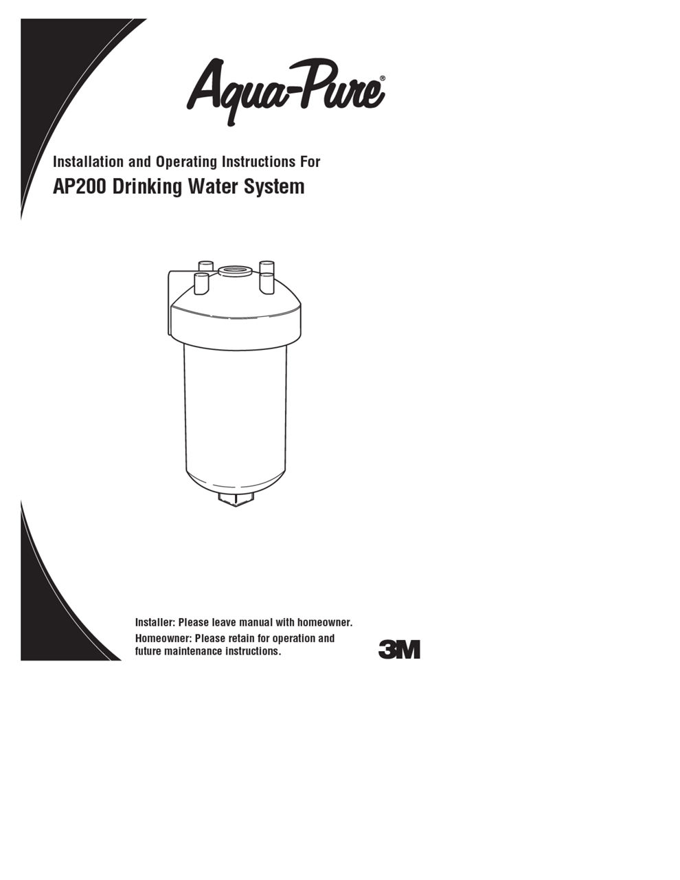 Installation and Operating Instructions For AP200 Drinking Water System 