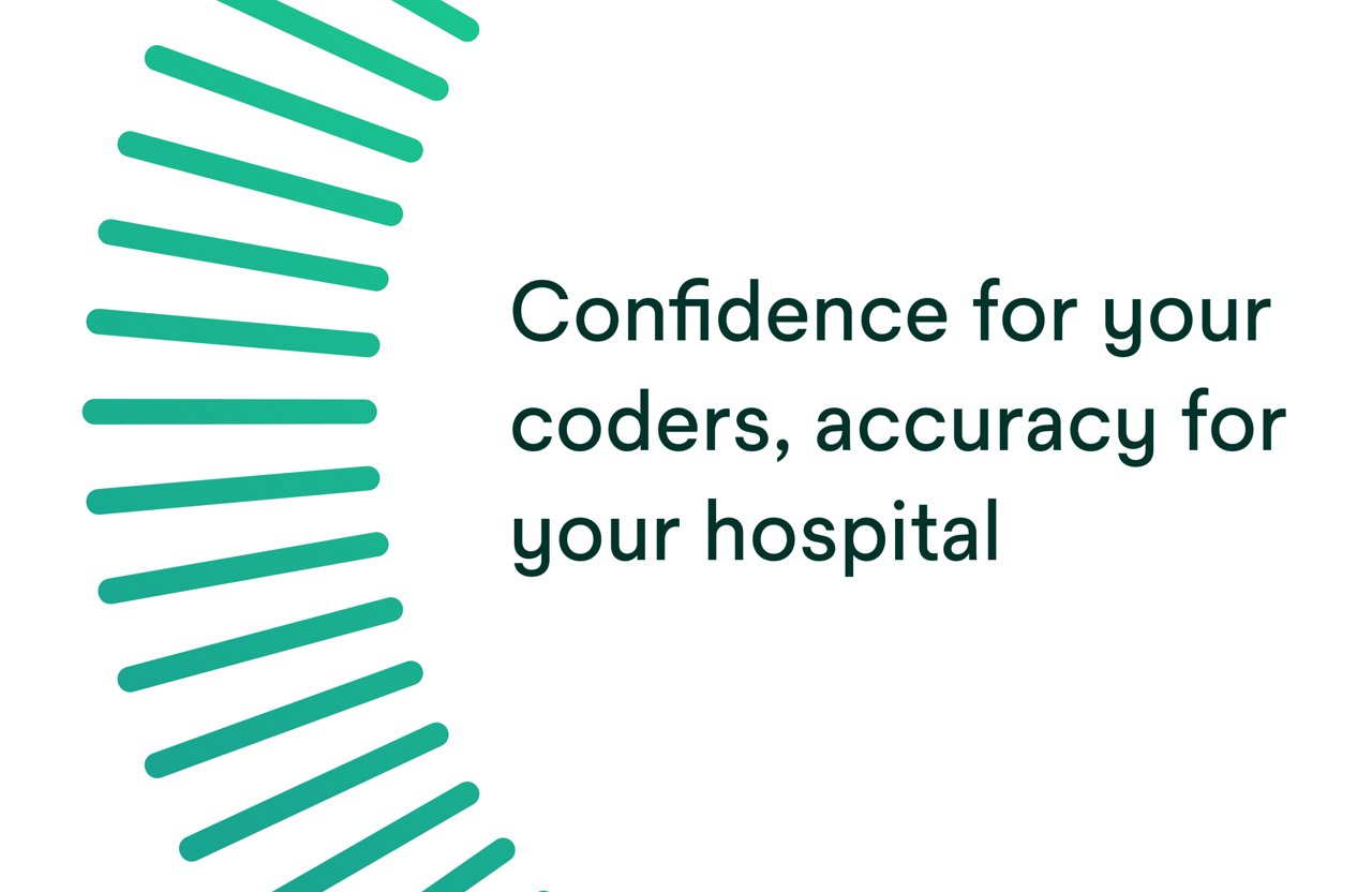 Confidence for your coders, accuracy for your hospital.