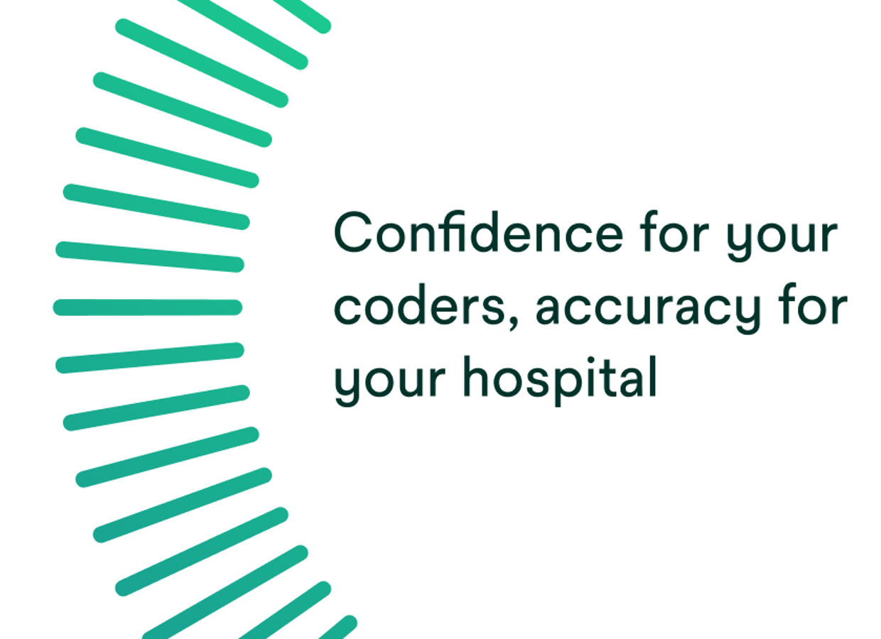 Confidence for your coders, accuracy for your hospital.