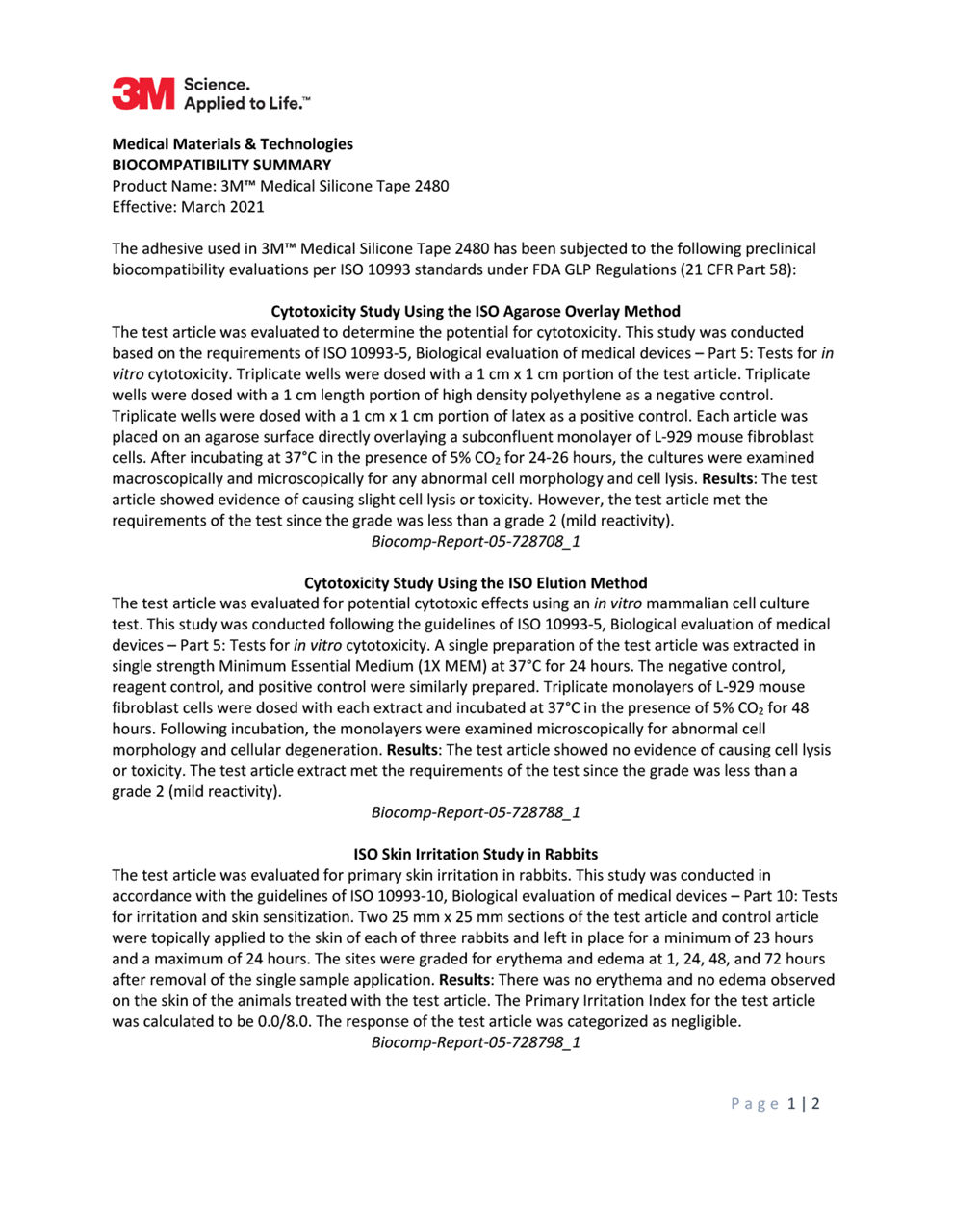 3M™ Medical Silicone Tape 2480, Biocompatibility Summary ISO 10993