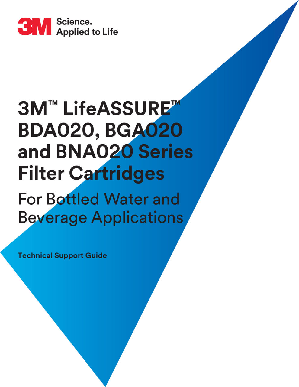 3M™ LifeASSURE™ BDA020, BGA020 and BNA020 Series Filter Cartridges