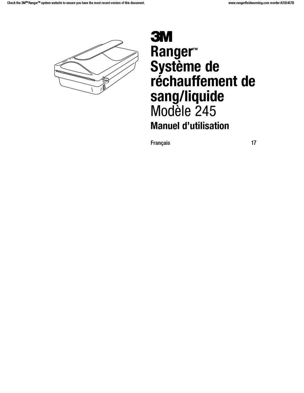 Ranger™ Système de réchauffement de sang/liquide Modèle 245 