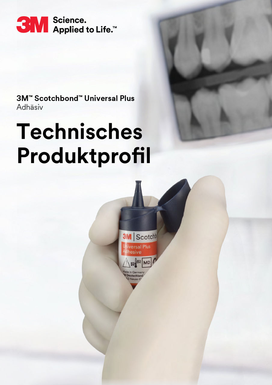3M™ Scotchbond™ Universal Plus Technisches Produktprofile