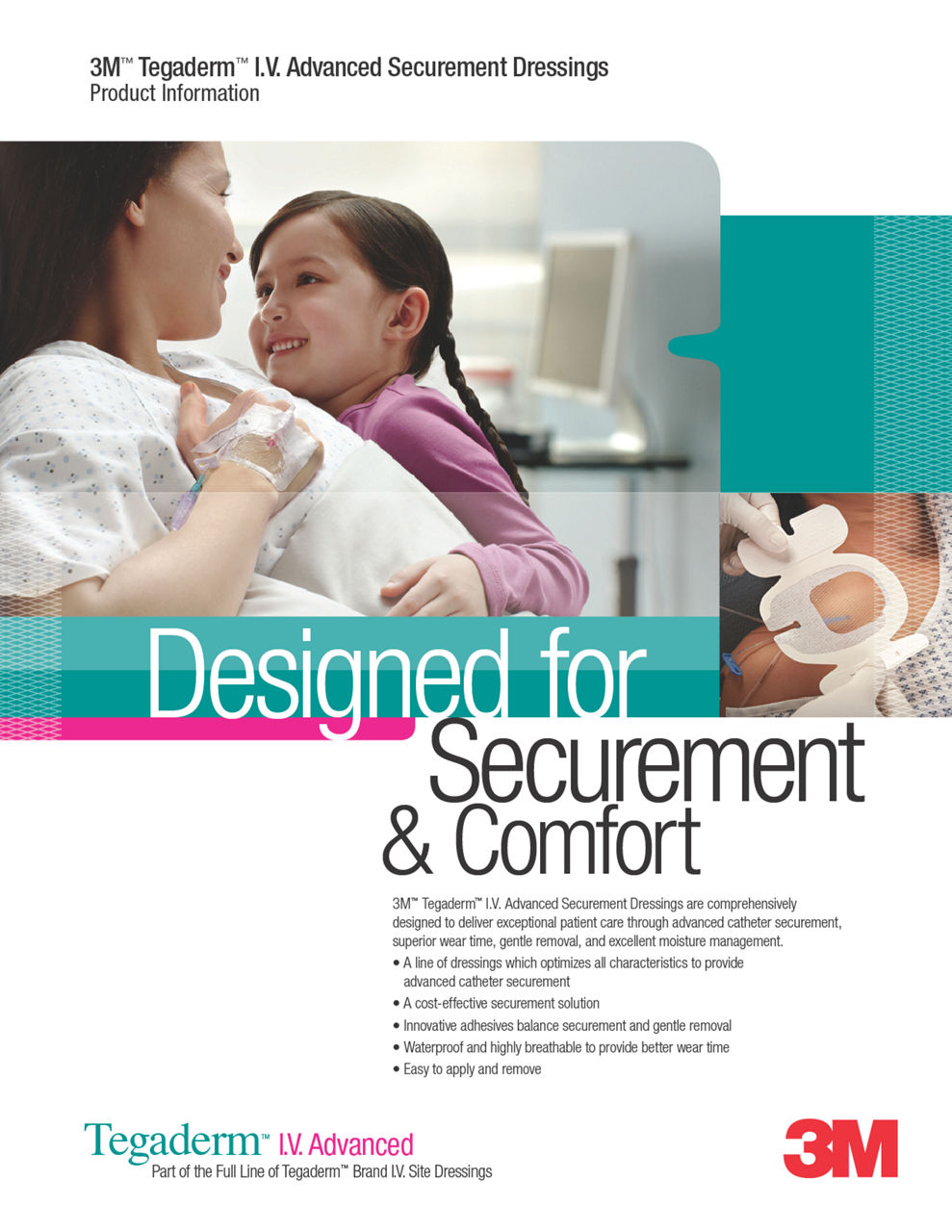 Tegaderm™ I.V. Advanced Dressings Brochure