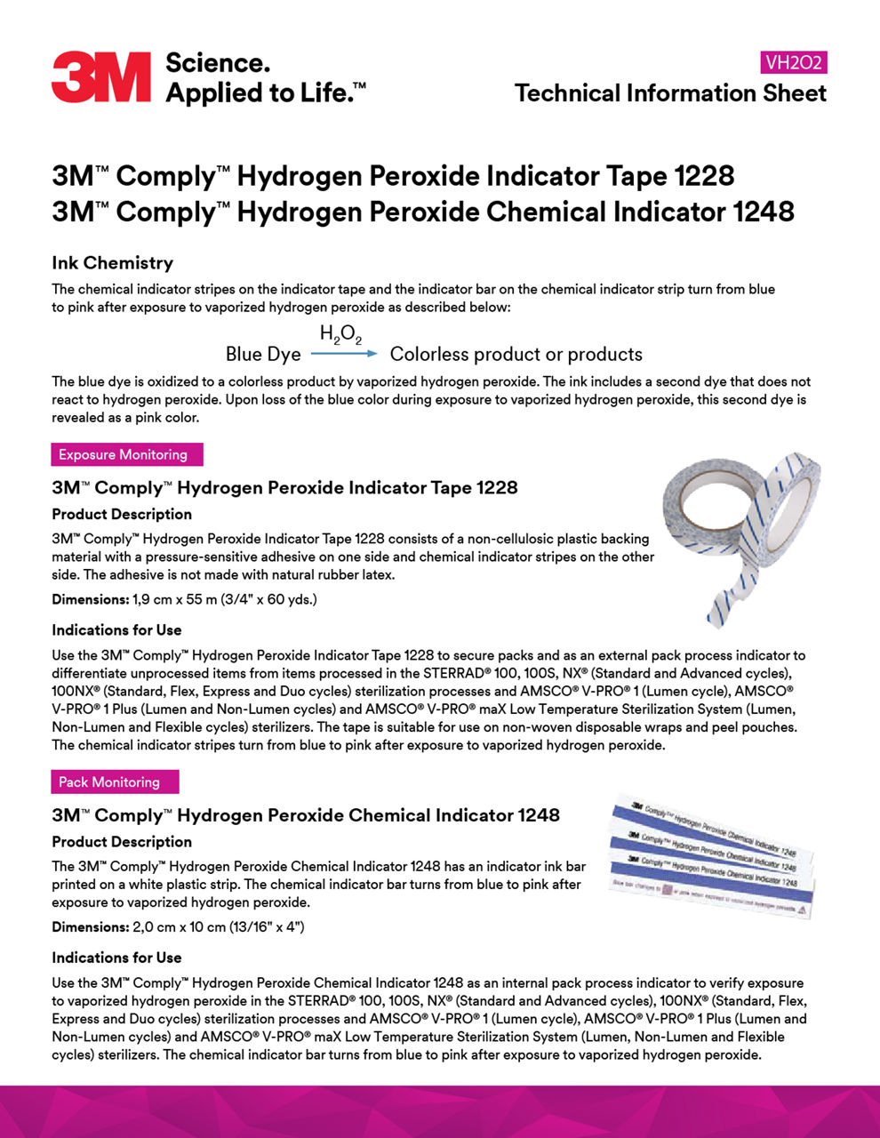 3M™ Comply™ Hydrogen Peroxide Indicator Tape 1228 3M™ Comply™ Hydrogen Peroxide Chemical Indicator 1248 