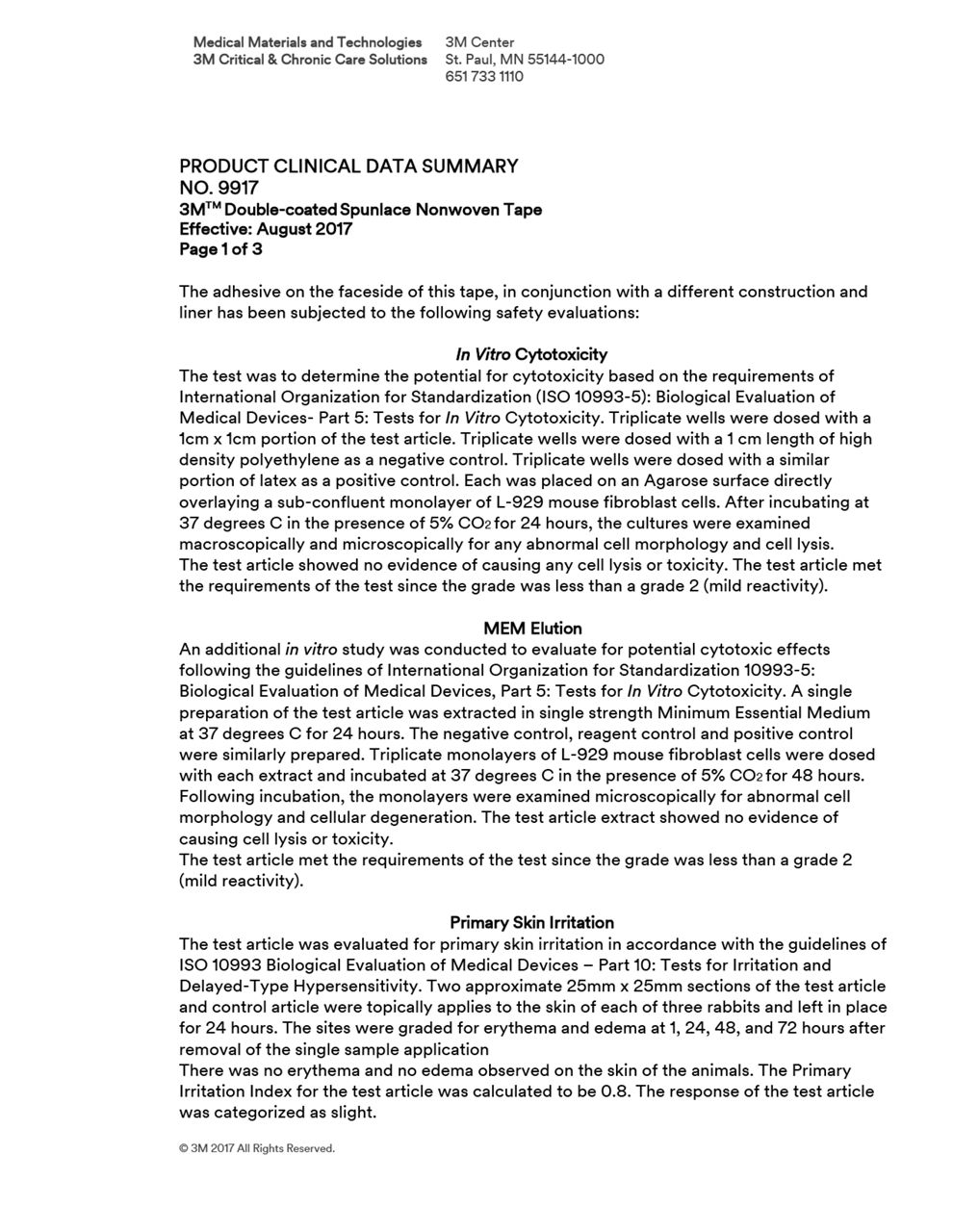 PRODUCT CLINICAL DATA SUMMARY Product Number 9917 3MTM Double Coated Medical Tape Effective: September 2010