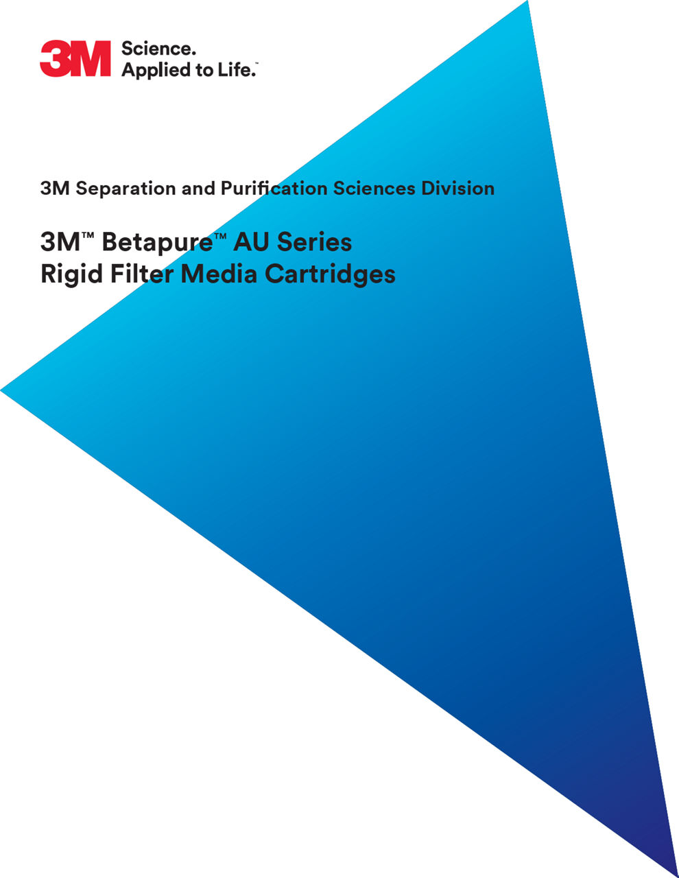 3M™ Betapure™ AU Series Rigid Filter Media Cartridges