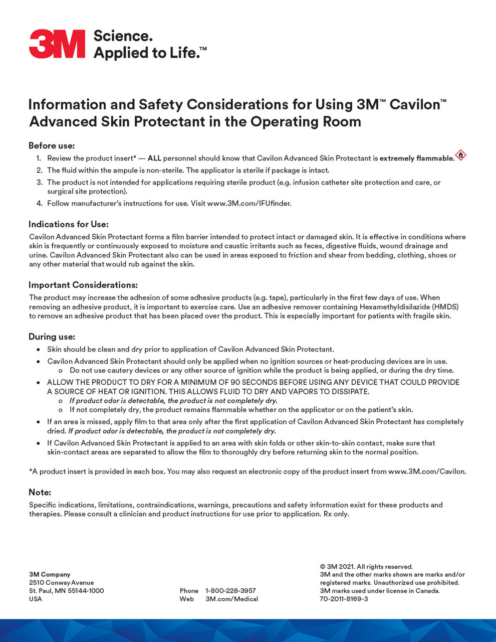 3M™ Cavilon™ Advanced Skin Protectant Safety Considerations in the OR