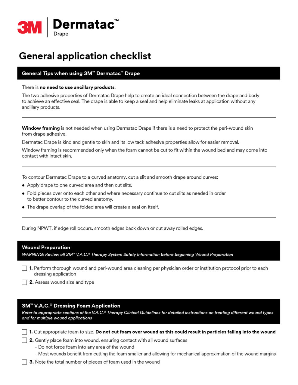 3M™ Dermatac™ Drape General Application Checklist