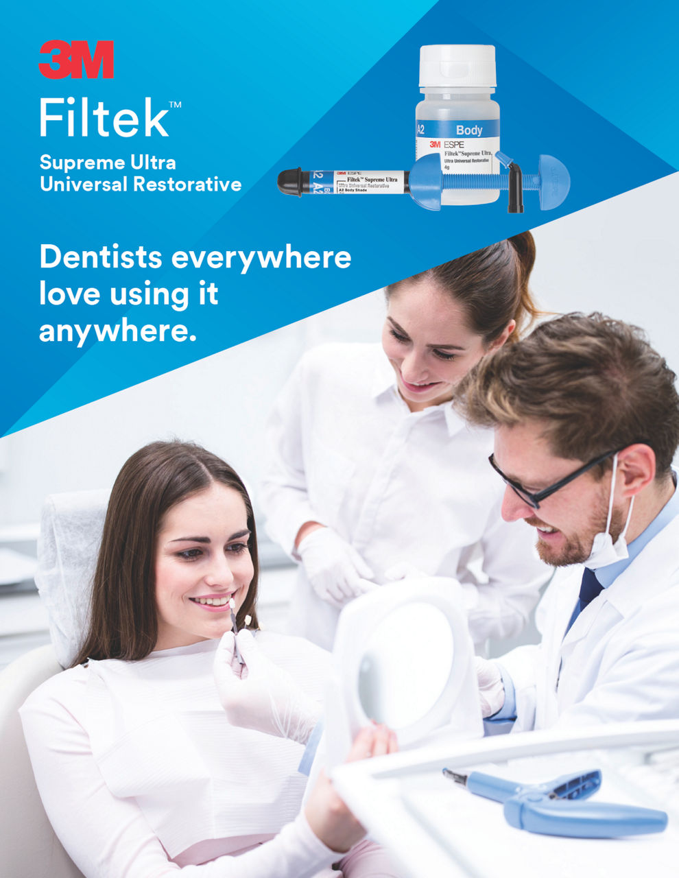 3M™ Filtek™ Supreme Ultra Universal Restorative Dentists Everywhere