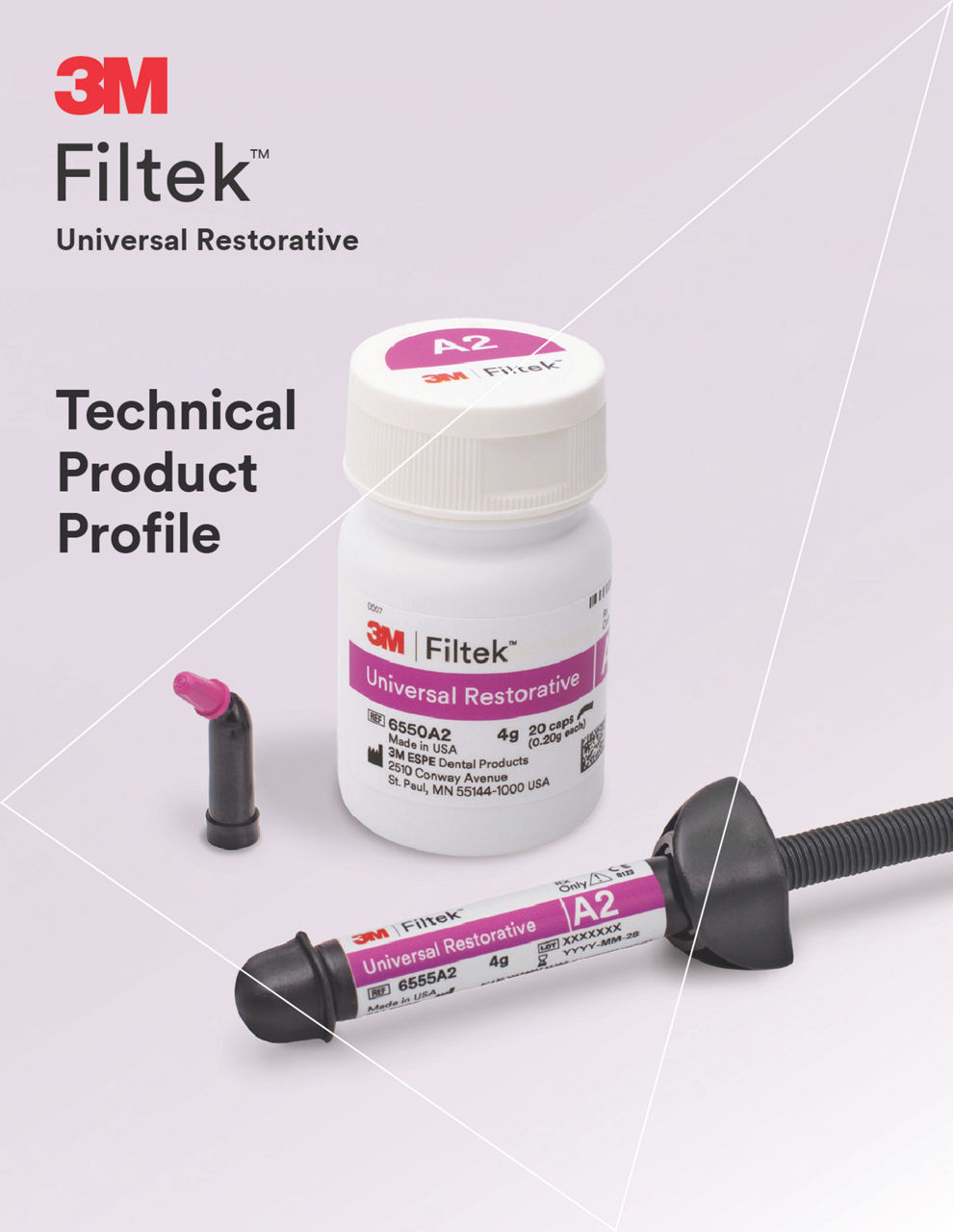 3M™ Filtek™ Universal Restorative Technical Product Profile