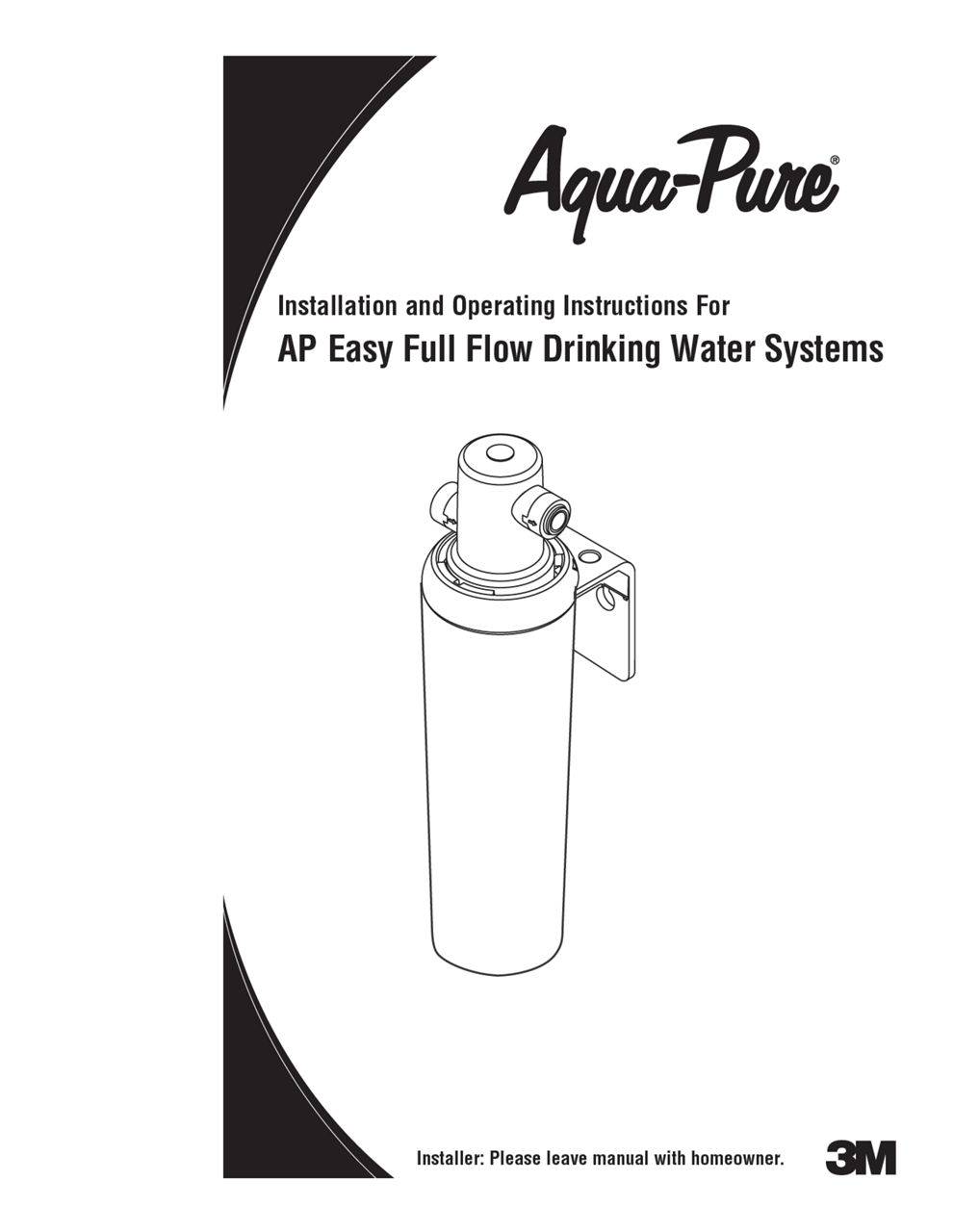 Installation and Operating Instructions For AP Easy Full Flow Drinking Water Systems 