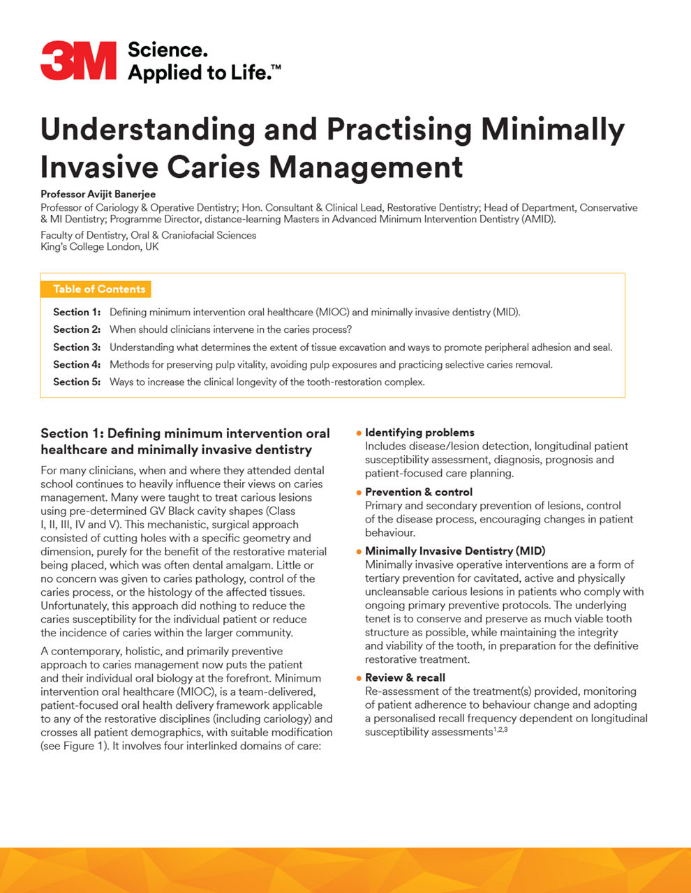 Understanding and Practising Minimally Invasive Caries Management