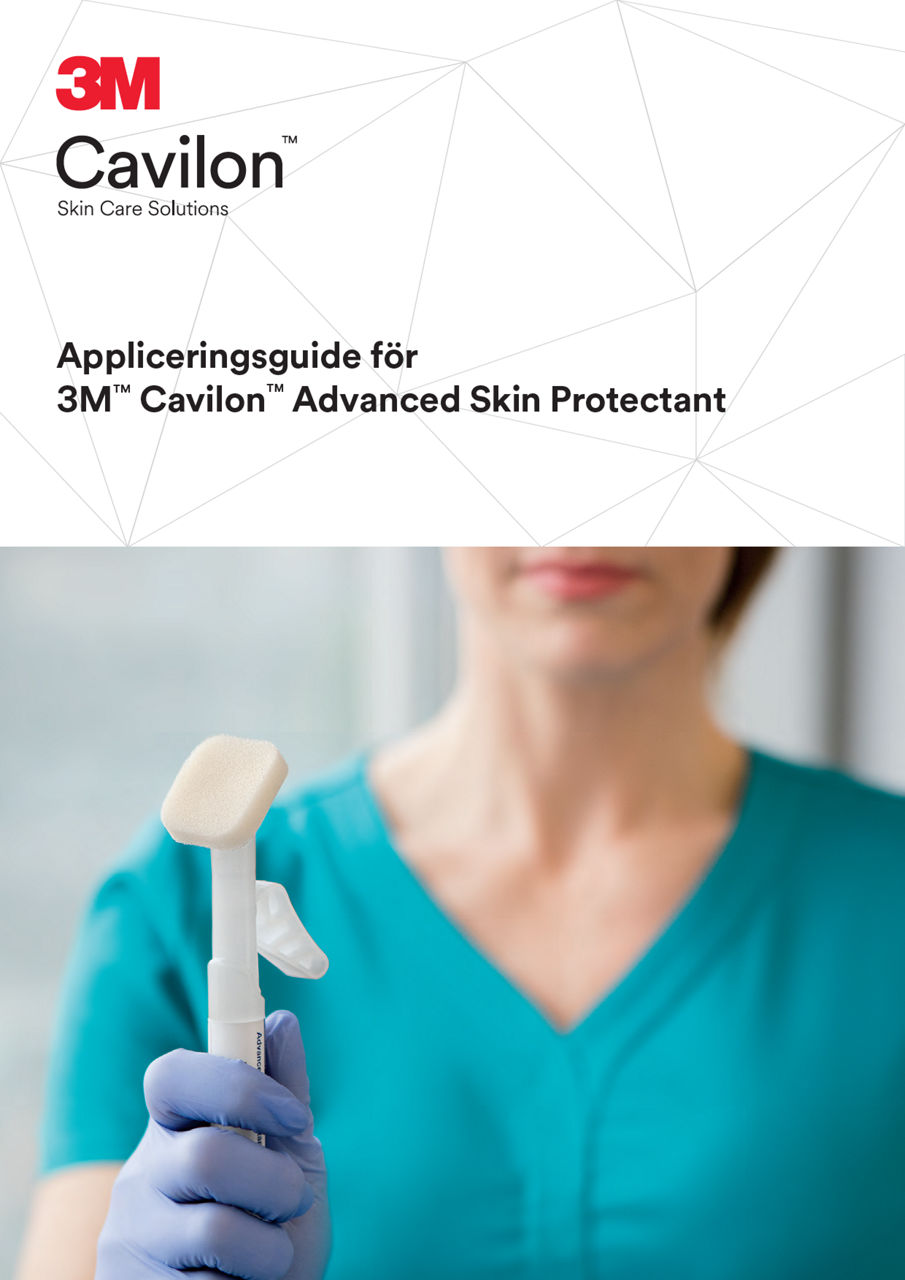 Förhandsgranskning av Cavilon Advanced Skin Protectant appliceringsguide