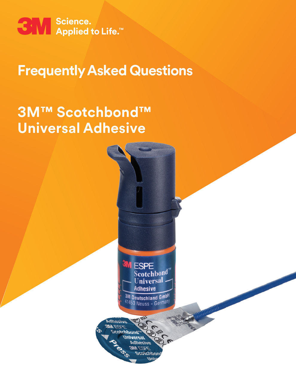 3M™ Scotchbond™ Universal Adhesive FAQ