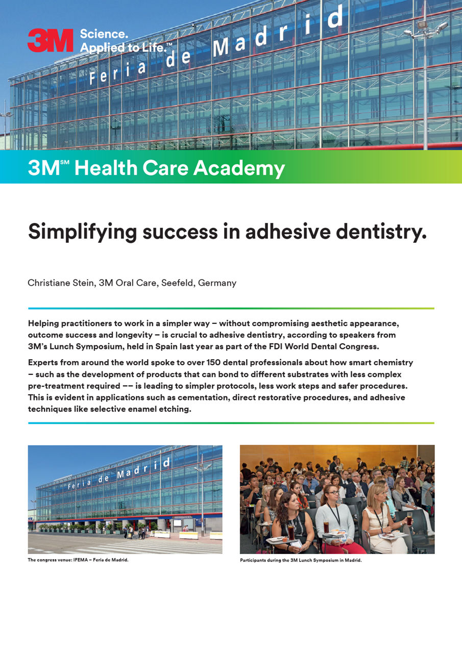 Simplifying success in adhesive dentistry