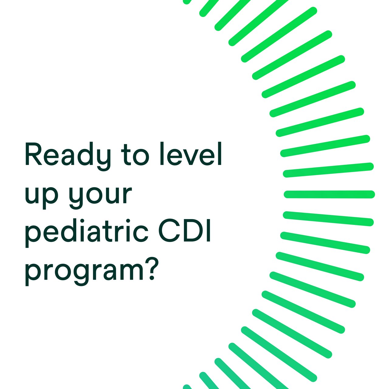 Ready to level up your pediatric CDI program?