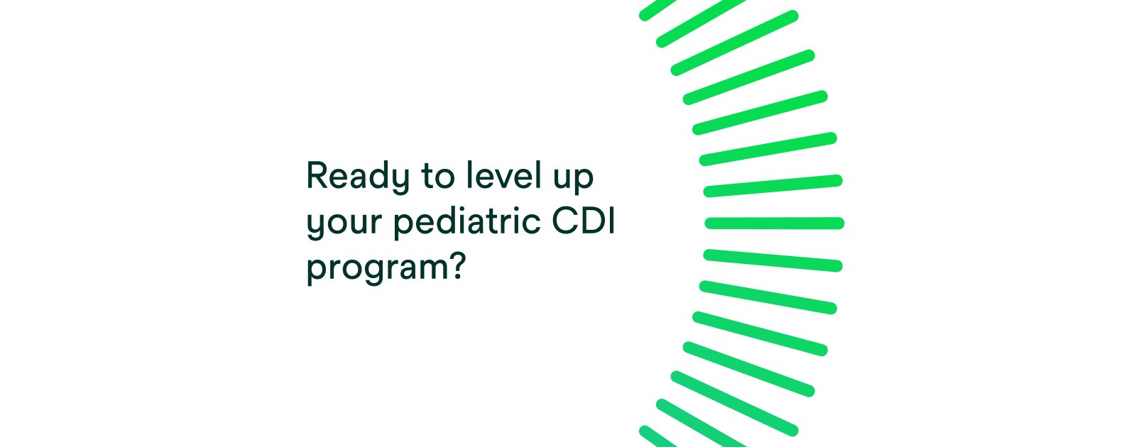 Ready to level up your pediatric CDI program?