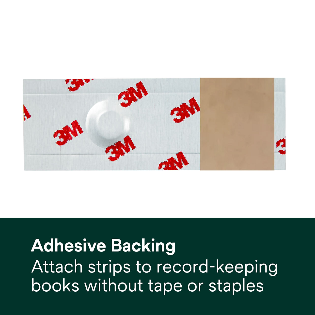 (4) Adhesive backing - Attach strips to record-keeping books without tape or staples