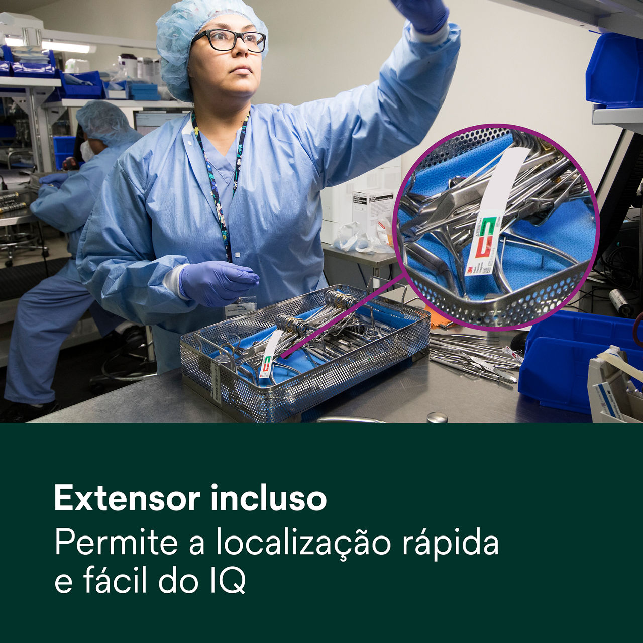 (3) Extensor incluído - Permite a recuperação rápida e fácil de instrumentos