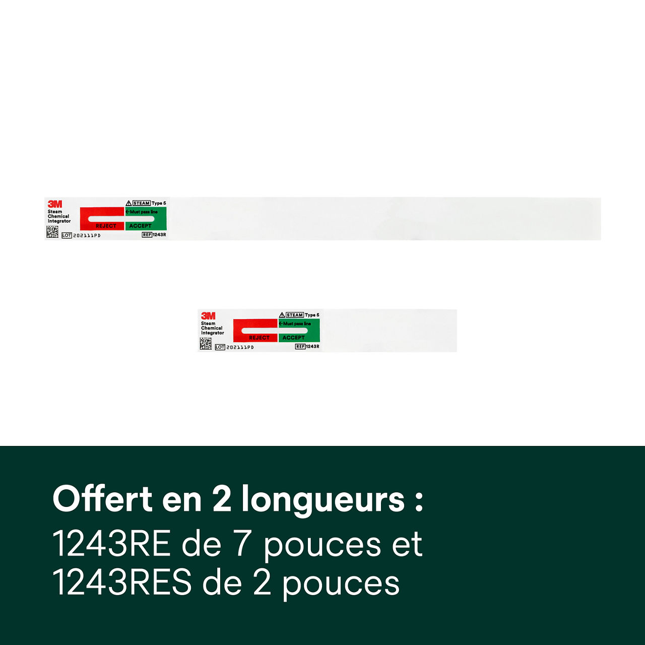 (6) Disponible en 2 longueurs - 7 pouces 1243RE, et 2 pouces 1243RES