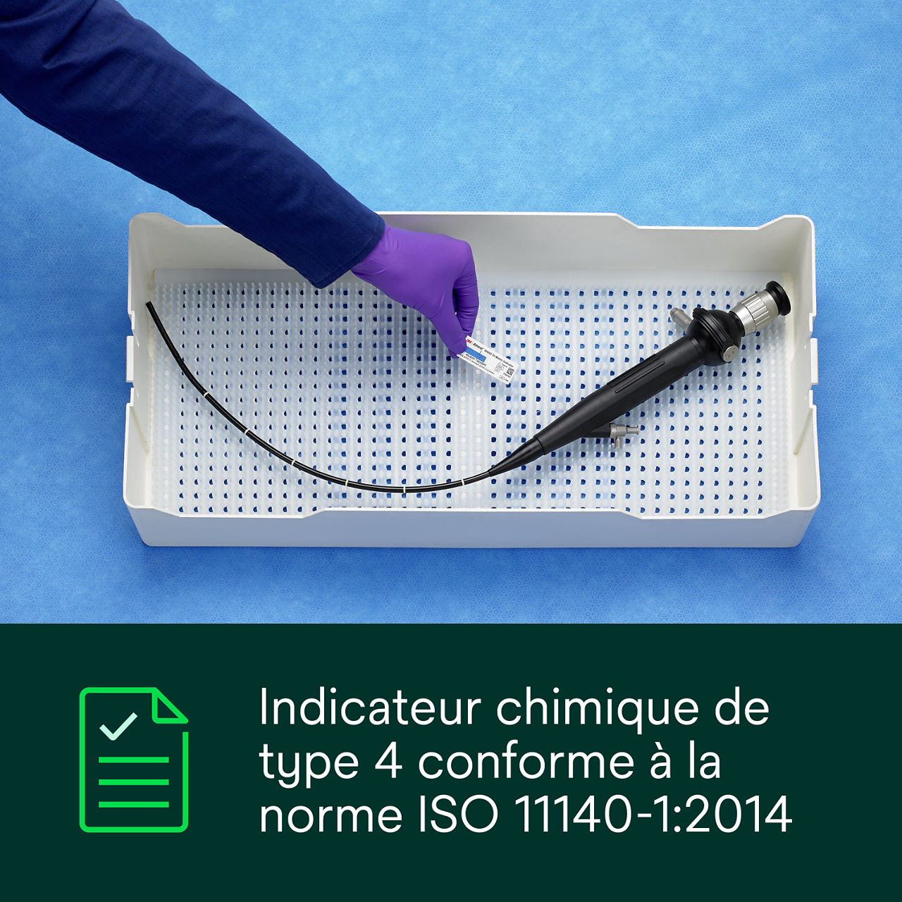 (1) Indicateur chimique de type 4 conforme à la norme ISO 11140-1:2014