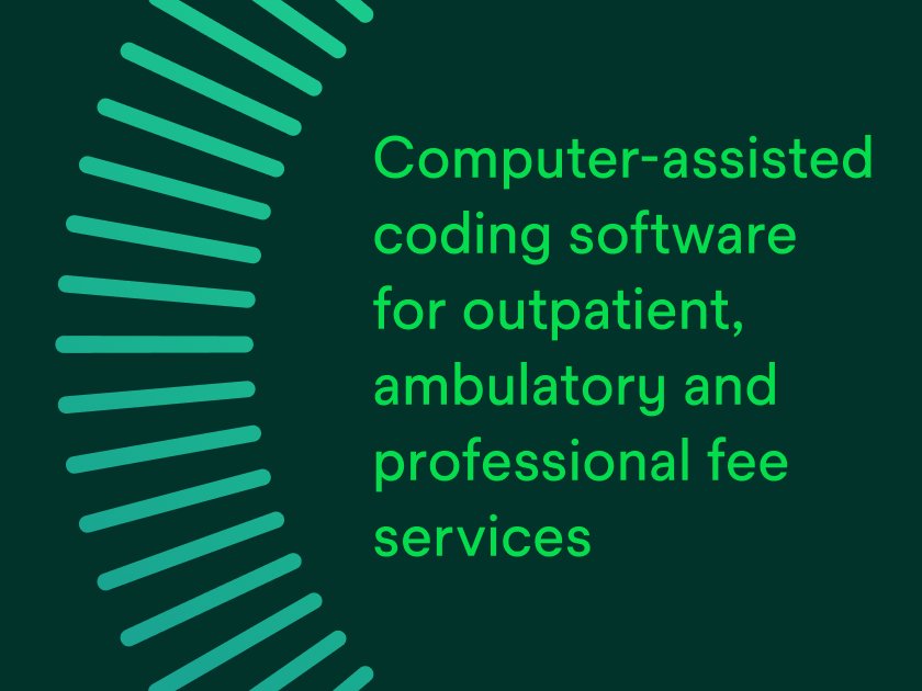 Computer-assisted coding software for outpatient, ambulatory and professional fee services