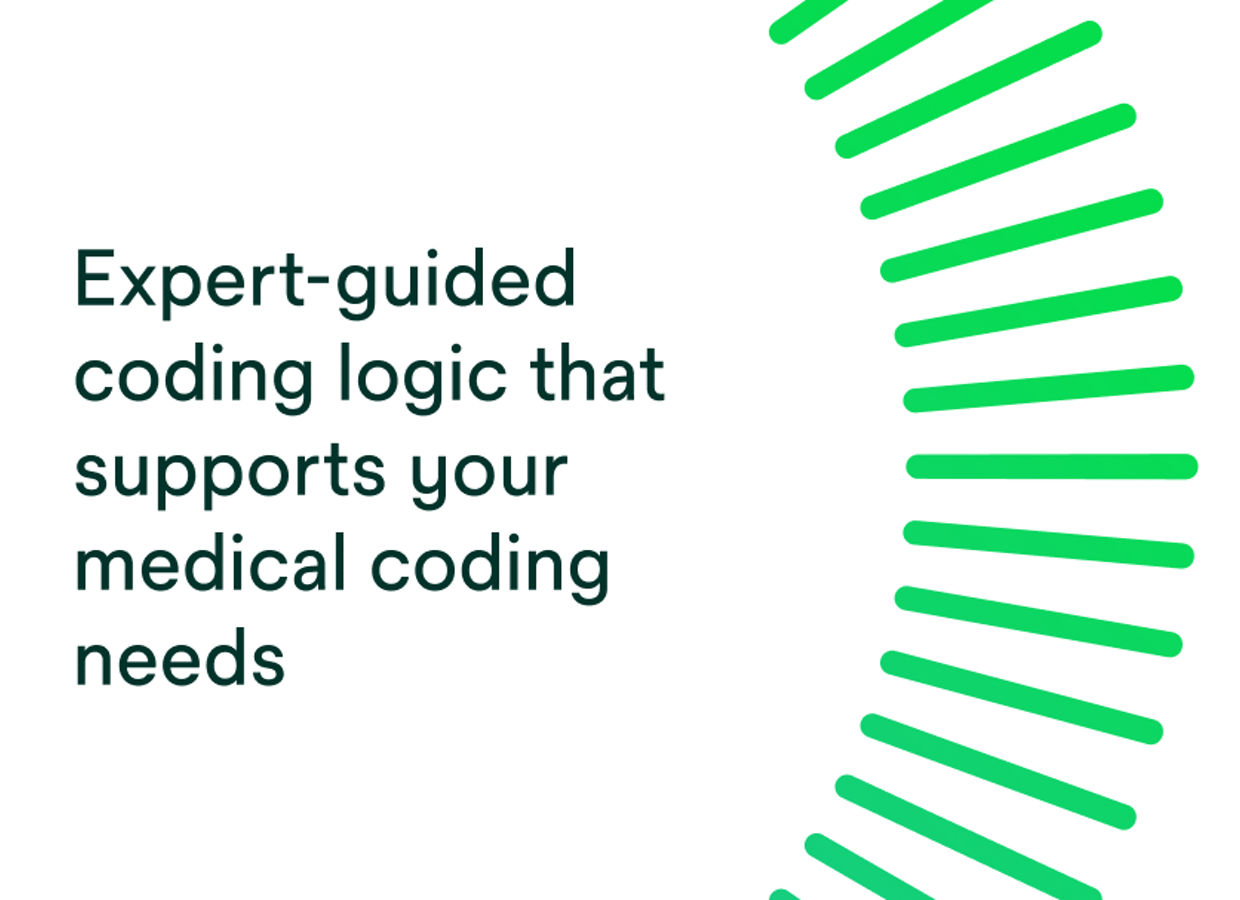 Expert-guided coding logic that supports your medical coding needs.