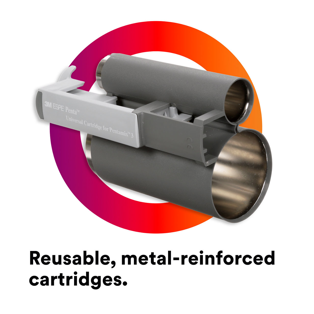 1- Penta Universal Cartridge: Reusable, metal reinforced cartridges