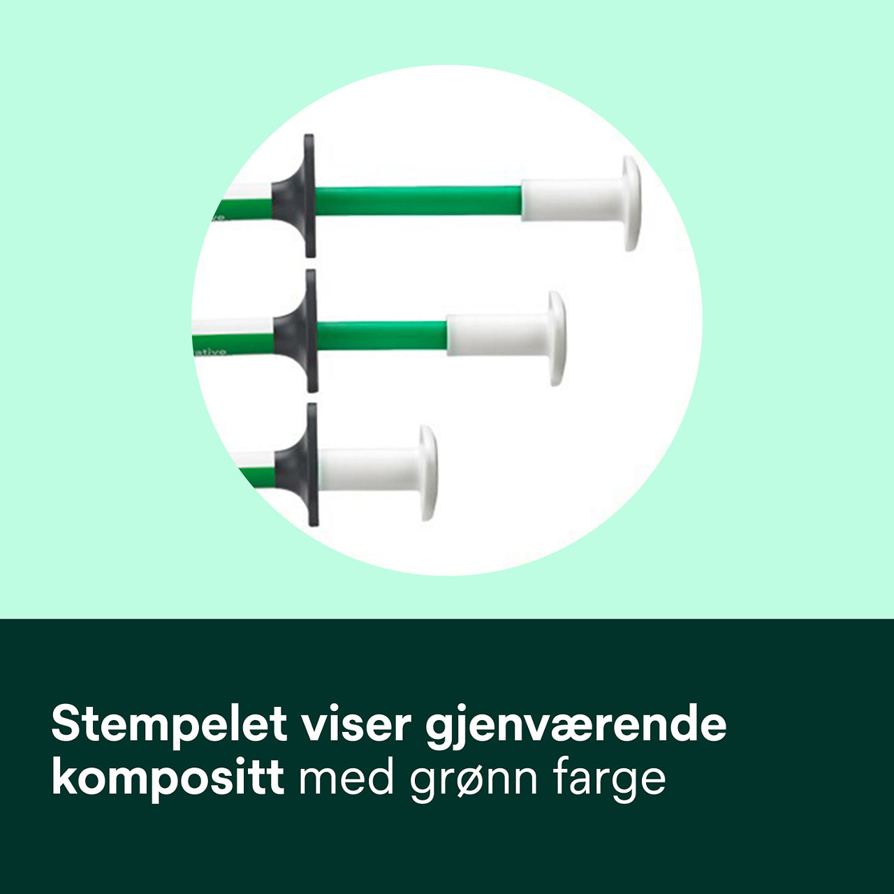 6- Filtek™ Bulk Fill Flowable Syringe: Stempelet viser gjenværende kompositt med grønn farge