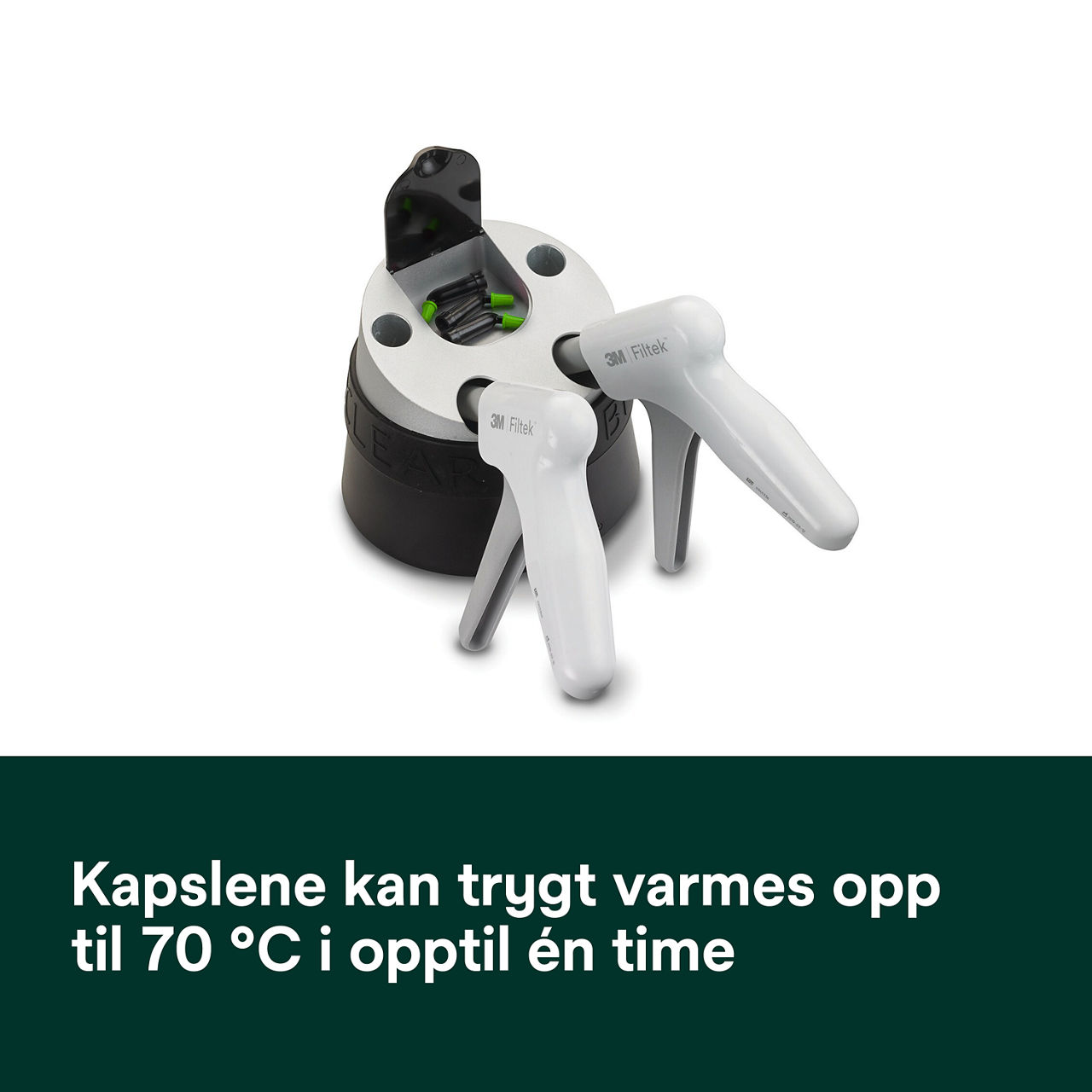 5- Filtek™ One Bulk Fill: Kapslene kan trygt varmes opp til 70 °C i opptil én time