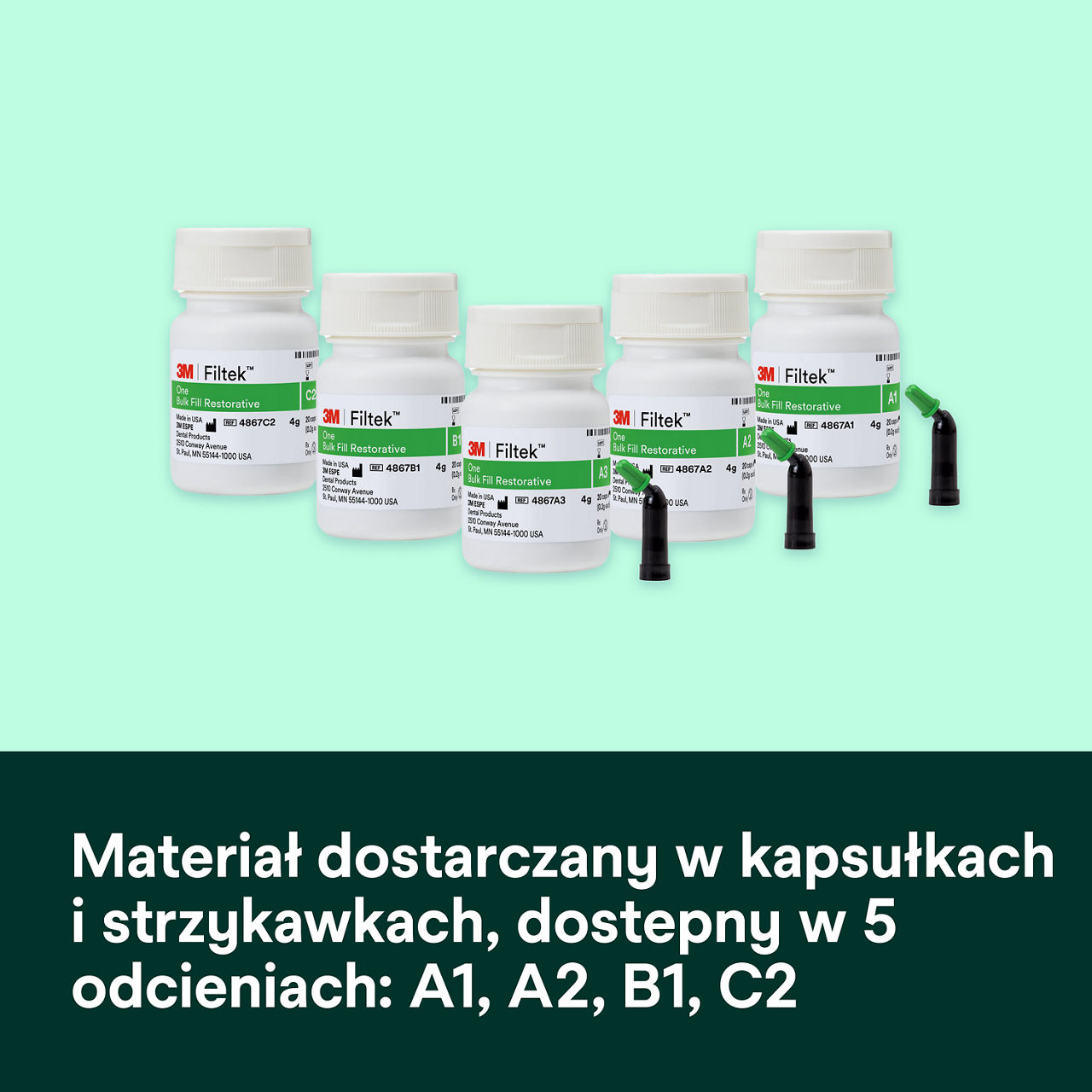 6- Filtek One Bulk Fill: Materiał dostarczany w kapsułkach i  strzykawkach,