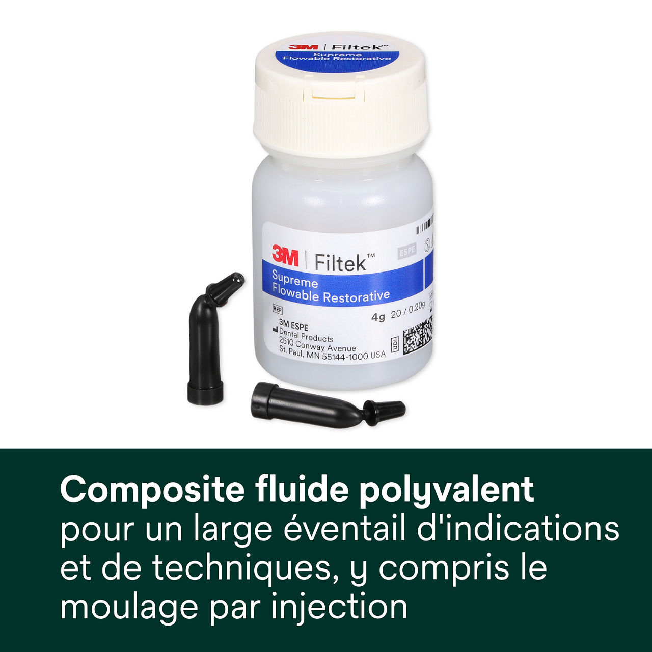 1- Filtek™ Supreme Flowable Capsule: Composite fluide polyvalent