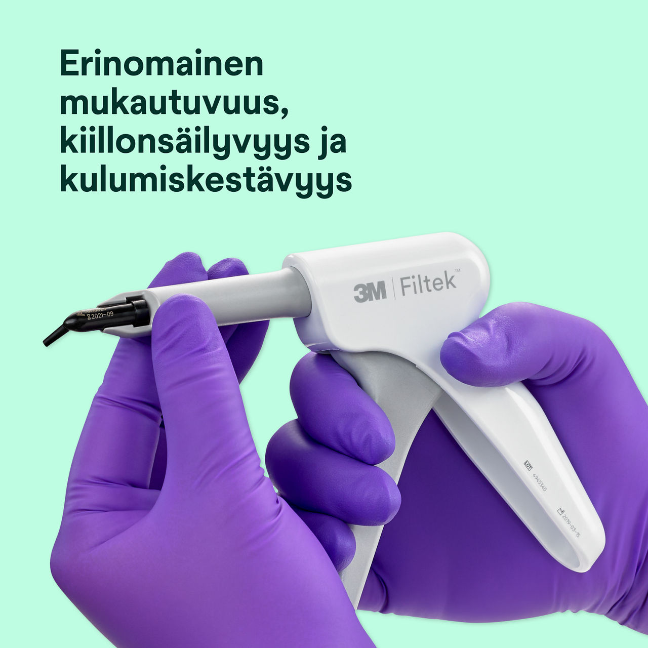 2- Filtek Supreme Flowable Capsule: Erinomainen mukautuvuus,