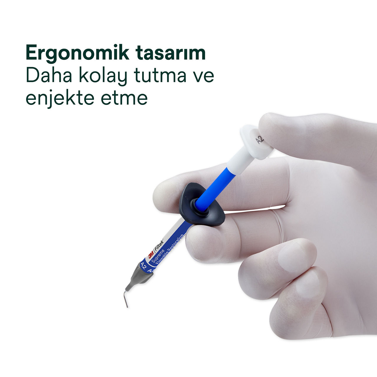 3- Filtek Supreme Flowable Syringe: Ergonomik tasarım