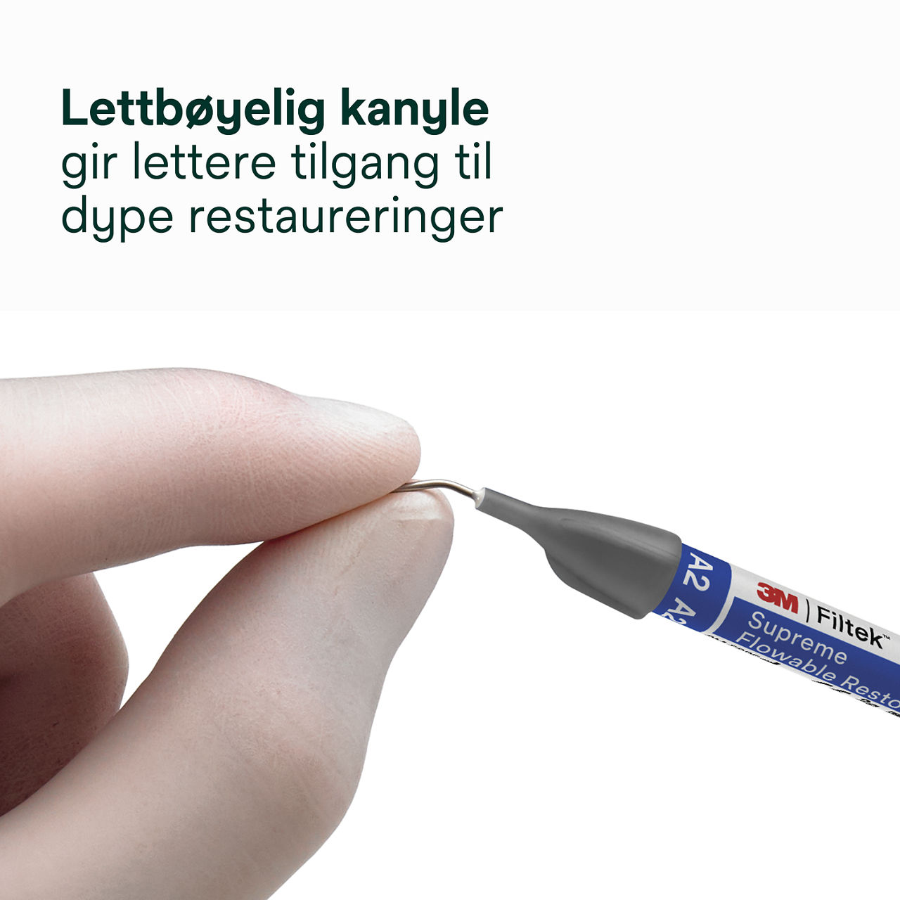 5- Filtek™ Supreme Flowable Syringe: Lettbøyelig kanyle gir lettere tilgang til dype restaureringer