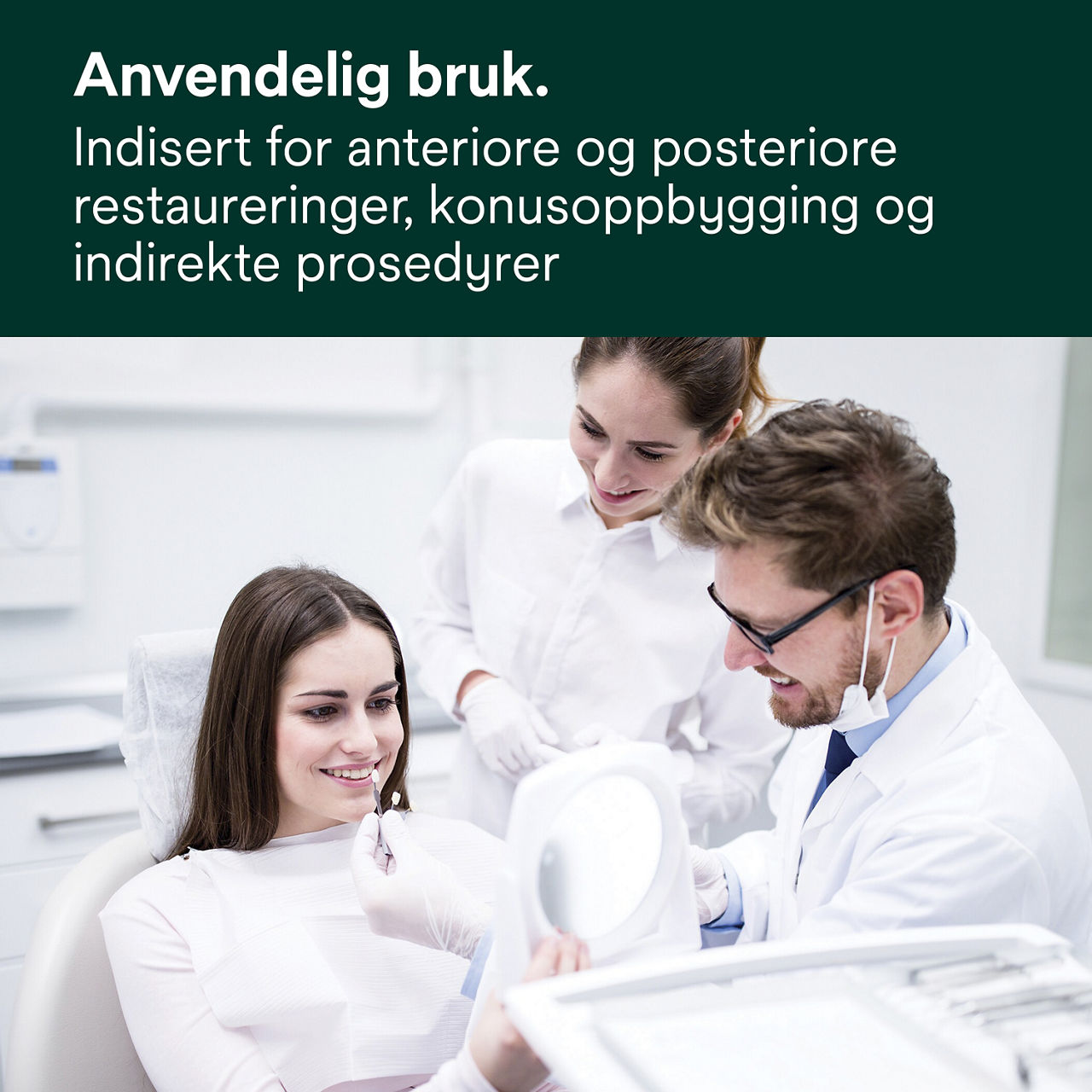 3- Filtek™ Z250 Universal: Anvendelig bruk.