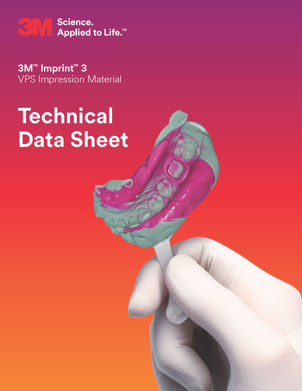 3M Imprint™ 3 VPS Impression Materials Technical Data Sheet