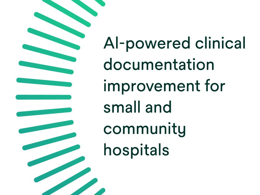 AI-powered clinical documentation improvement for small and community hospitals