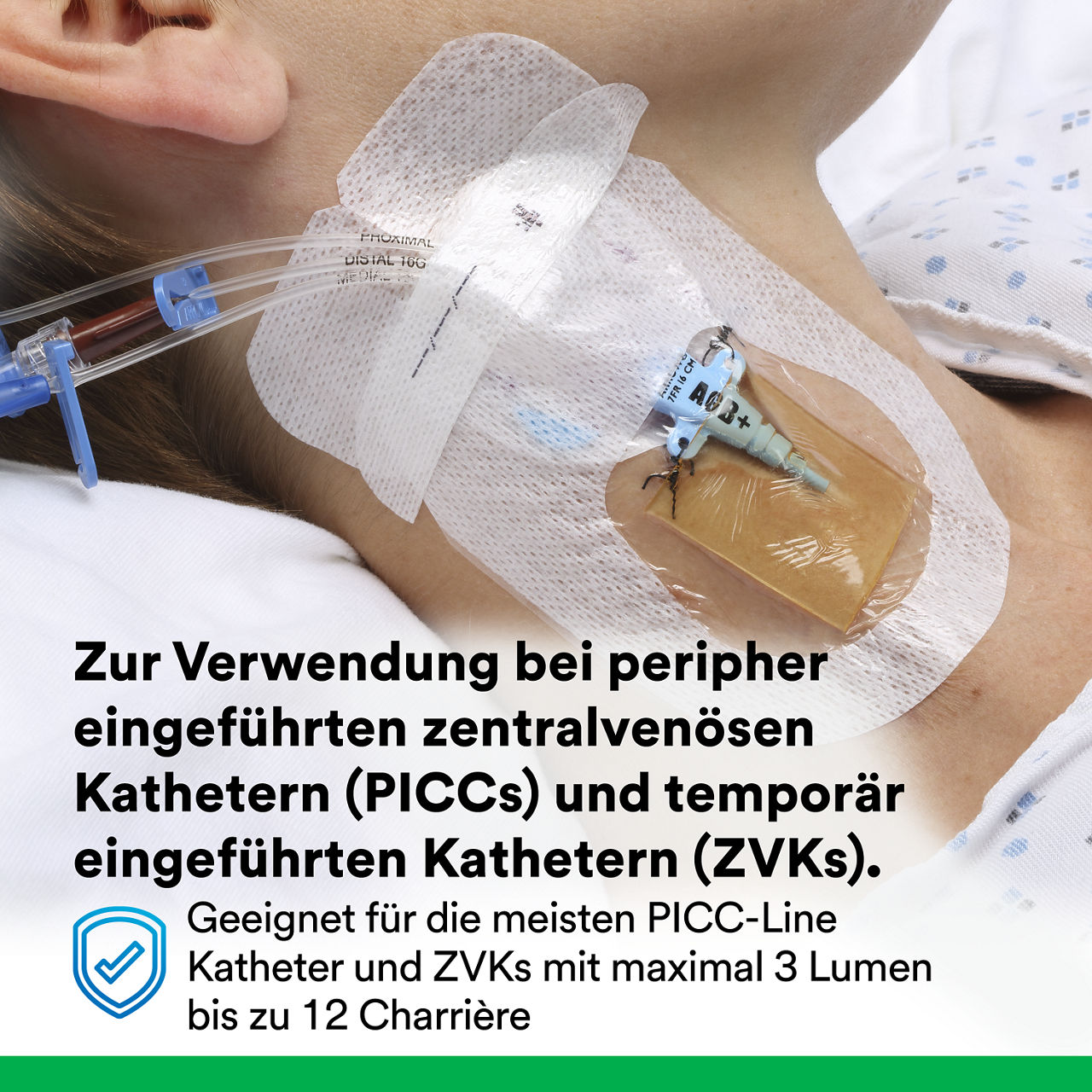 (6) PICC/CVC Device + CHG IV Dressing 1877-2100: Verwendung bei PICC/CVC-Kathetern