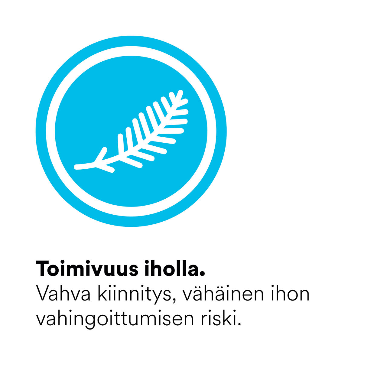 (5) Nasogastrinen kiinnityslaite: Ihon suorituskyky