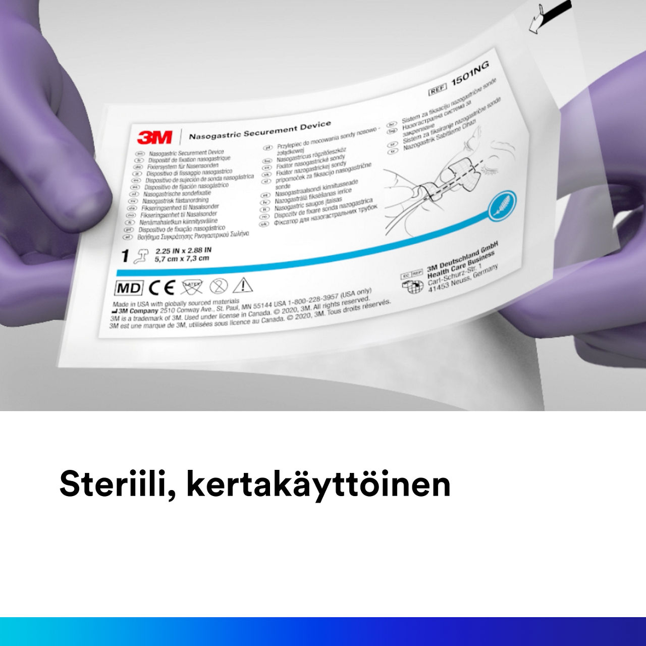 (6) Nasogastrinen kiinnityslaite: Steriili laite kertakäyttöpakkauksessa