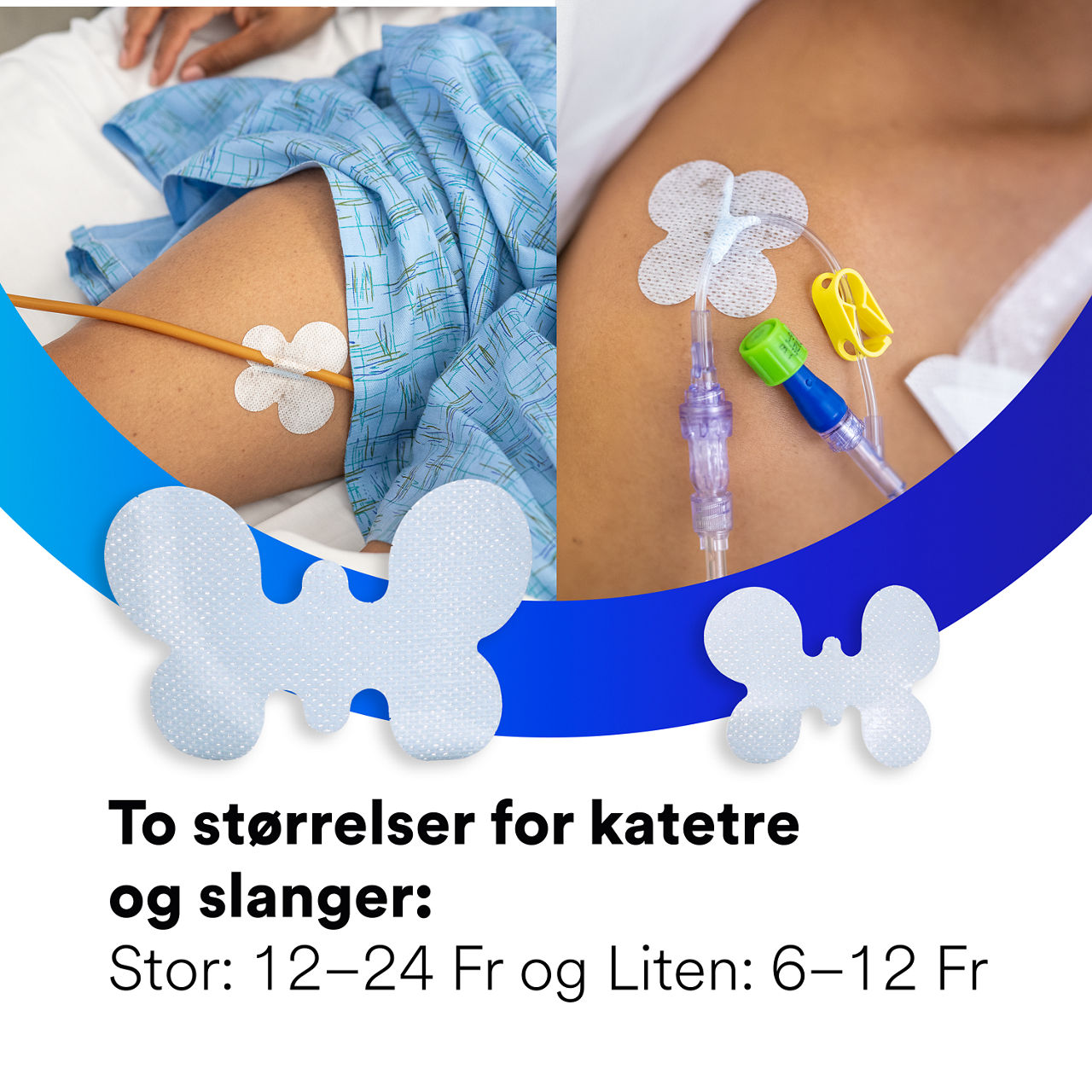 (2) Festeanordning for slanger: To størrelser for medisinske slanger og katetre