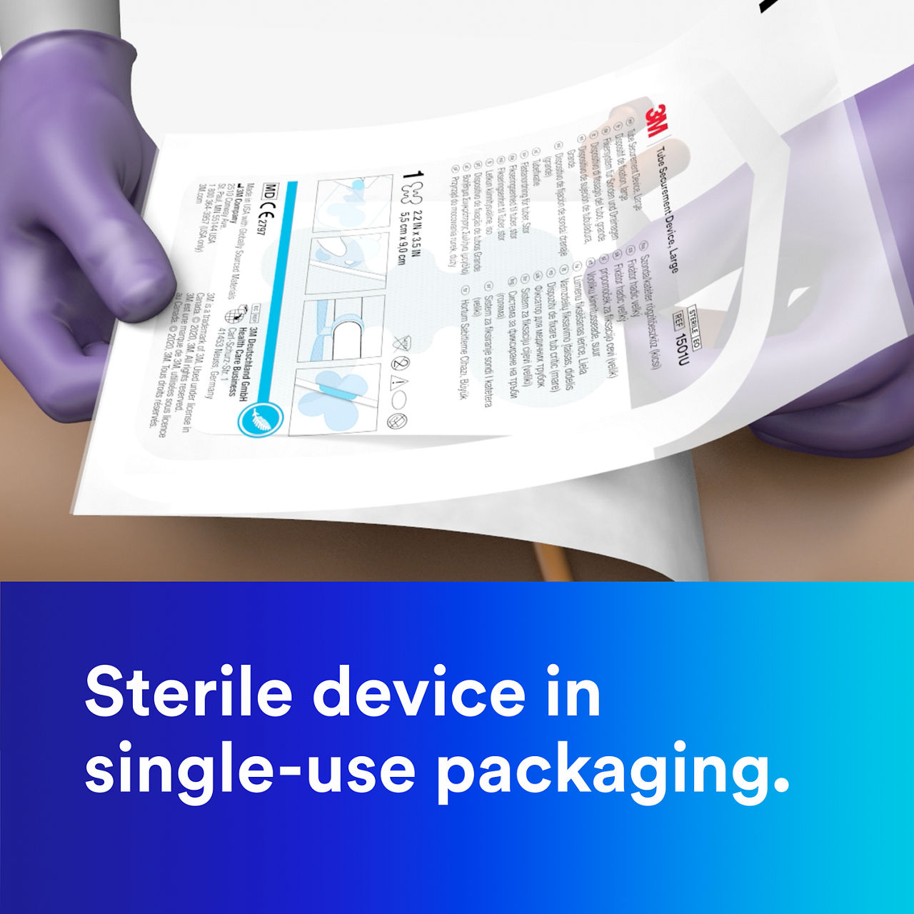 (7) Tube Securement Device: Sterile device in single-use packaging