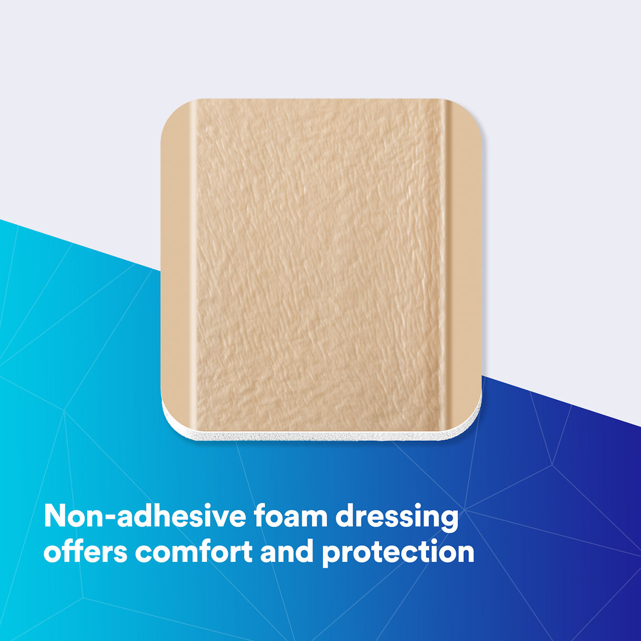 (1) Tegaderm HP Foam Non-Adhesive: Offers comfort and protection (90600, 90601, 90603)