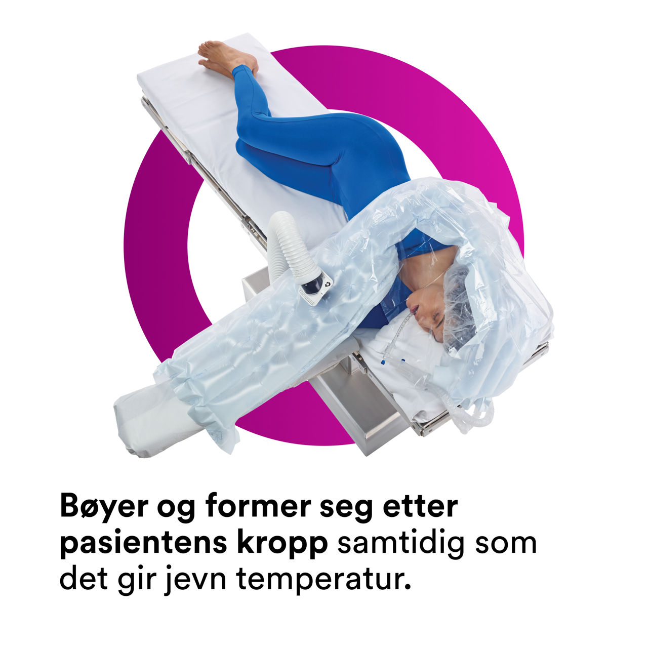 3_Bair Hugger Warming Blanket 622: Bøyer seg og tilpasser seg pasientens kropp