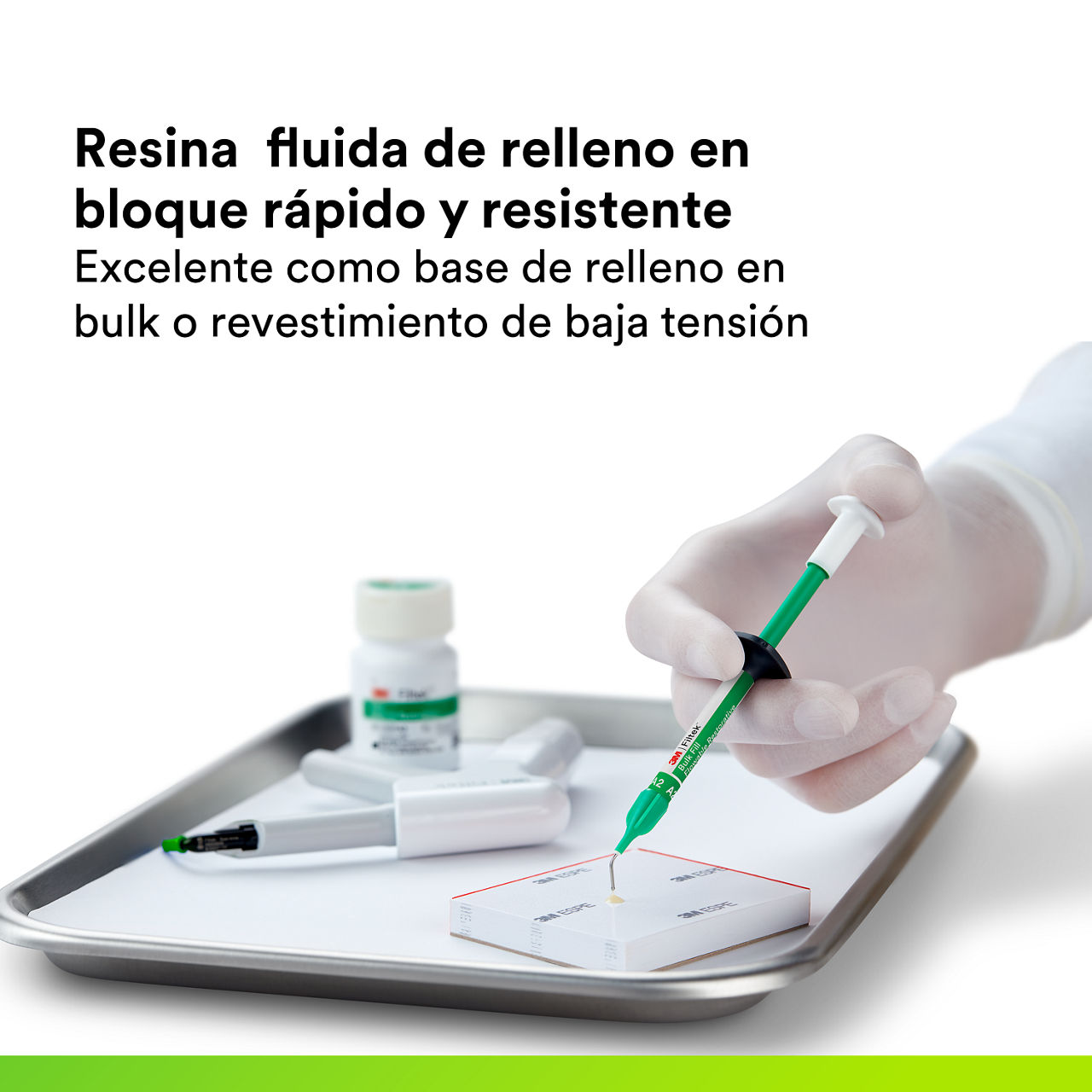 (1) Jeringa Filtek Bulk Fill Flowable: resina fluida de relleno en bloque rápido y resistente.