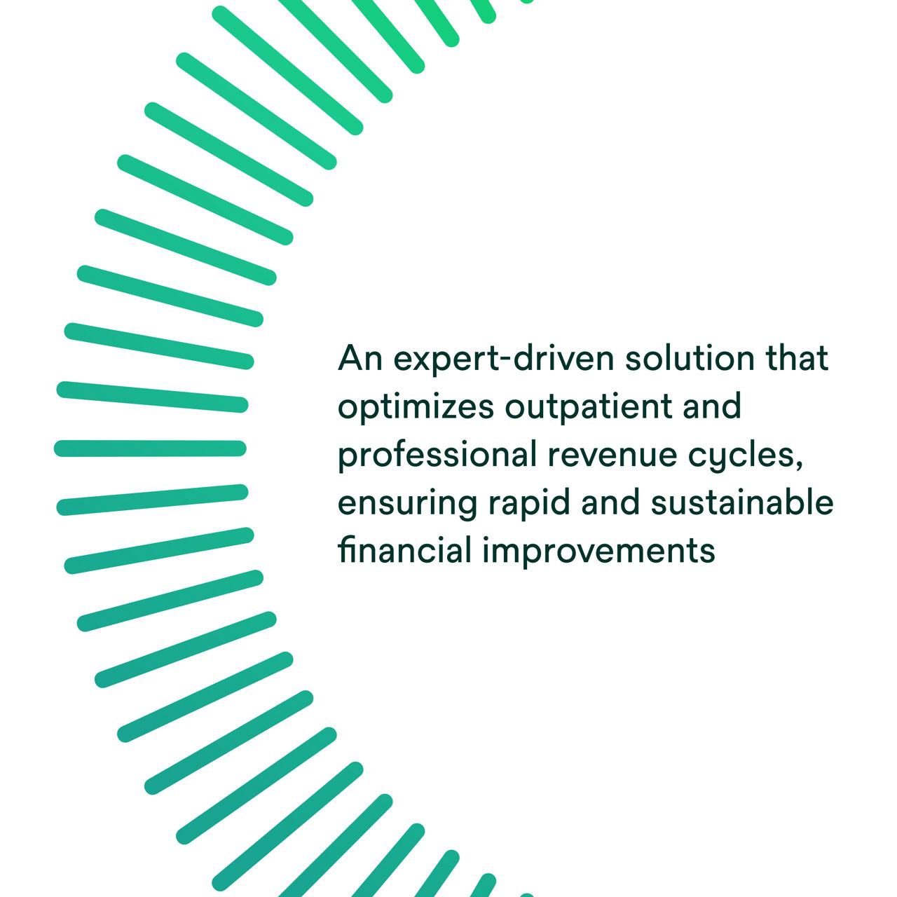 Outpatient and professional revenue cycle services (note not 100% confirmed)