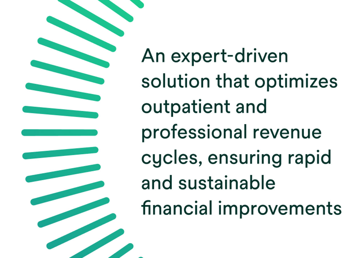 An expert-driven solution that optimizes outpatient and professional revenue cycles, ensuring rapid and sustainable financial improvements.