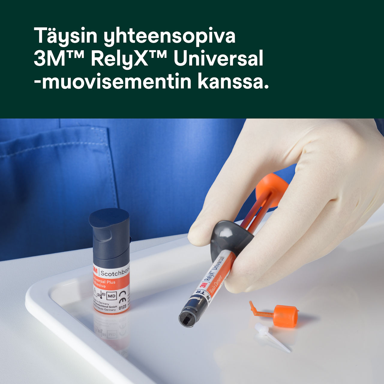 (6) Scotchbond Universal Plus Adhesive: Täysin yhteensopiva 3M RelyX Universal Muovisementtijärjestelmän kanssa